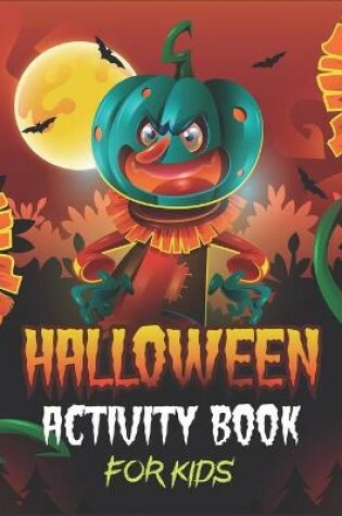 Cover of Halloween Activity Book for Kids