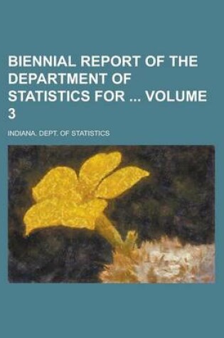 Cover of Biennial Report of the Department of Statistics for Volume 3