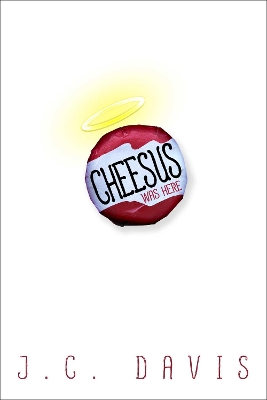 Book cover for Cheesus Was Here