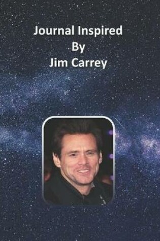 Cover of Journal Inspired by Jim Carrey