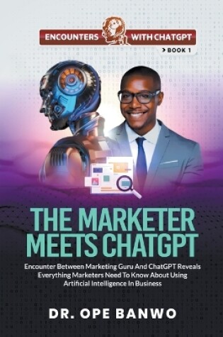 Cover of The Marketer Meets ChatGPT