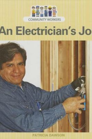 Cover of An Electrician's Job