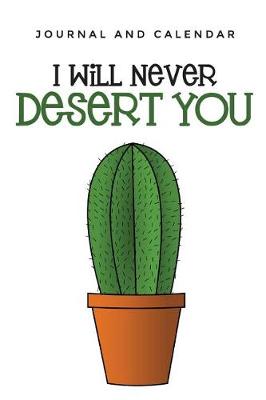 Book cover for I Will Never Desert You