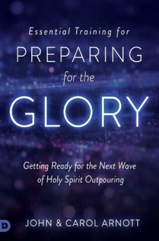 Cover of Essential Training for Preparing for the Glory