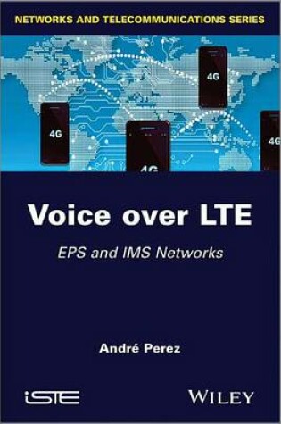 Cover of Voice Over Lte: EPS and IMS Networks