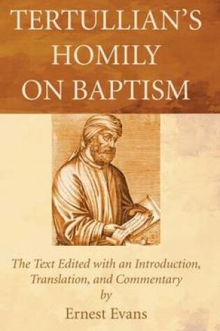 Cover of Tertullian's Homily on Baptism