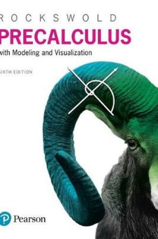 Cover of Precalculus with Modeling & Visualization Plus Mylab Math with Etext -- 24-Month Access Card Package