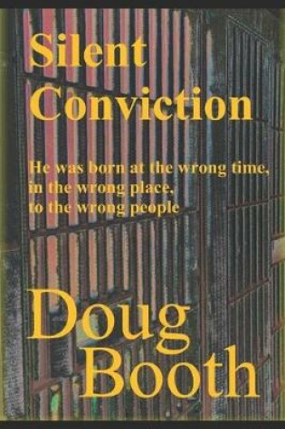 Cover of Silent Conviction