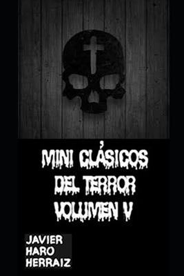 Book cover for Mini Clásicos del Terror Volumen V