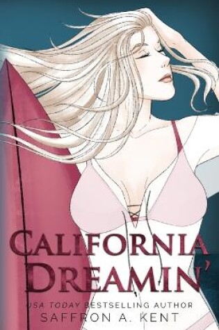 Cover of California Dreamin' Special Edition Paperback