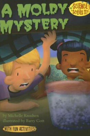Cover of A Moldy Mystery