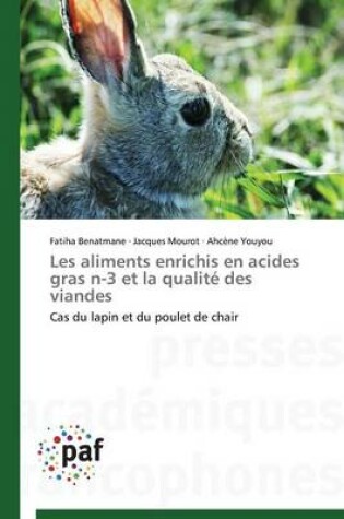 Cover of Les Aliments Enrichis En Acides Gras N-3 Et La Qualite Des Viandes