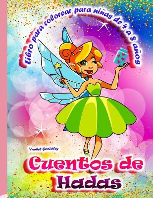 Book cover for Cuentos de Hadas Libro para Colorear para Ninas de 4 a 8 anos