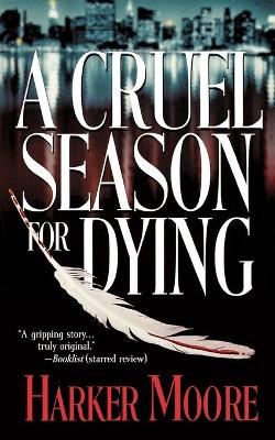 Book cover for A Cruel Season for Dying