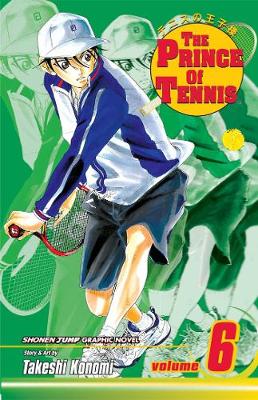 Cover of The Prince of Tennis, Vol. 6