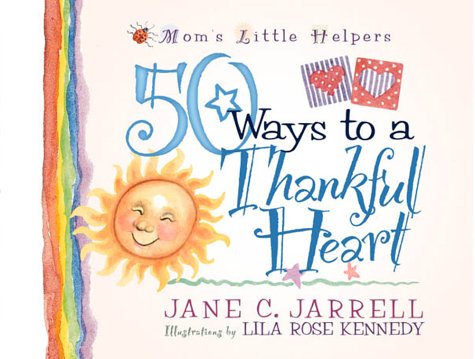 Cover of 50 Ways to a Thankful Heart