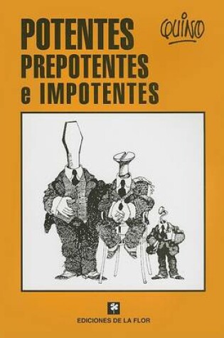 Cover of Potentes, Prepotentes E Impotentes