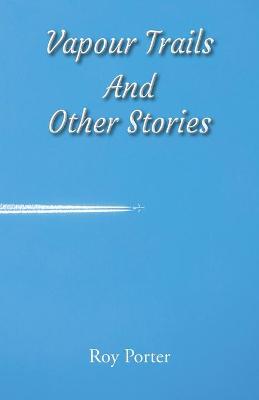 Book cover for Vapours In The Sky and Other Stories