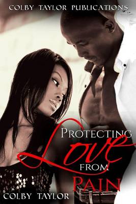 Book cover for Protecting Love From Pain