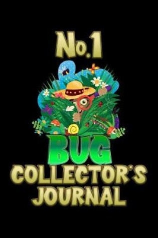 Cover of No.1 Bug Collector's Journal