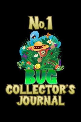 Book cover for No.1 Bug Collector's Journal
