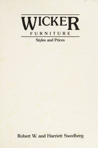 Cover of Wicker Furnitu1e-Styles and Prices