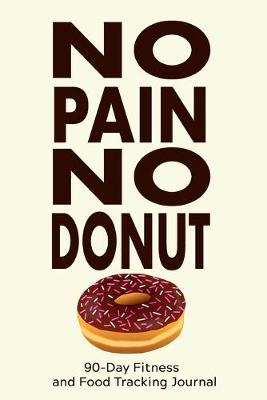 Book cover for No Pain, No Donut