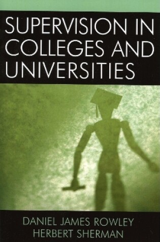 Cover of Supervision in Colleges and Universities