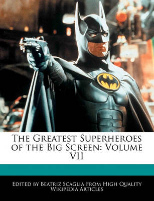 Book cover for The Greatest Superheroes of the Big Screen