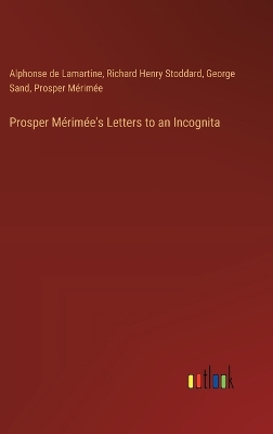 Book cover for Prosper M�rim�e's Letters to an Incognita