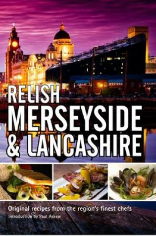 Cover of Relish Merseyside and Lancashire