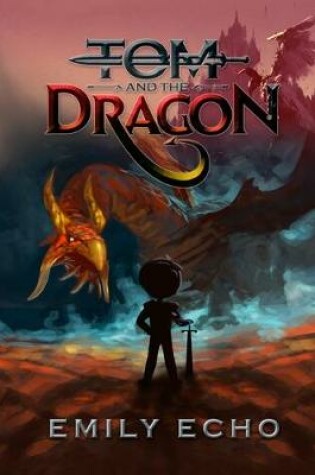 Cover of Tom and the Dragon