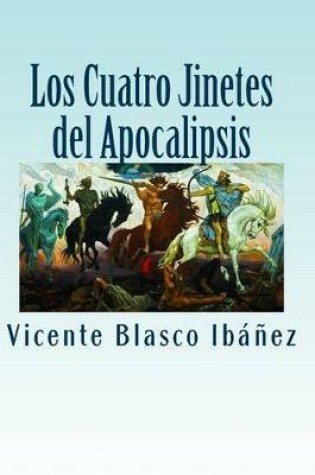 Cover of Los Cuatro Jinetes del Apocalipsis (Spanish Edition)