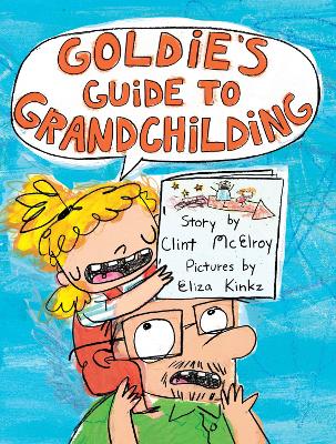 Book cover for Goldie's Guide to Grandchilding