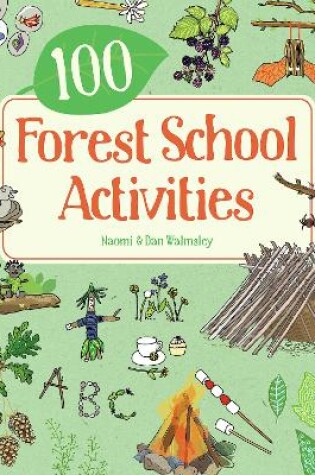 Cover of 100 Forest School Activities