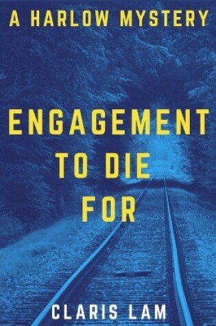 Cover of Engagement To Die For