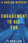 Book cover for Engagement To Die For