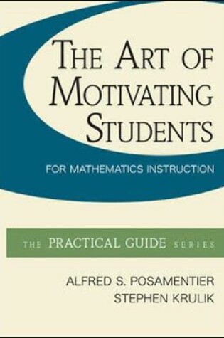 Cover of The Art of Motivating Students for Mathematics Instruction