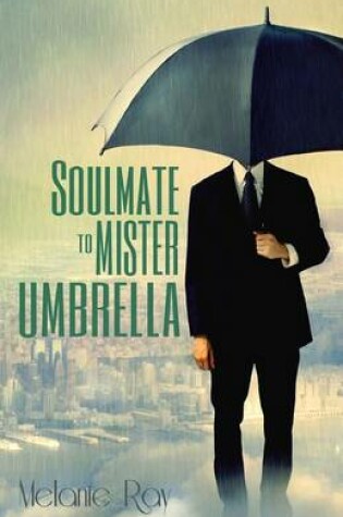 Cover of Soul Mate to Mister Umbrella