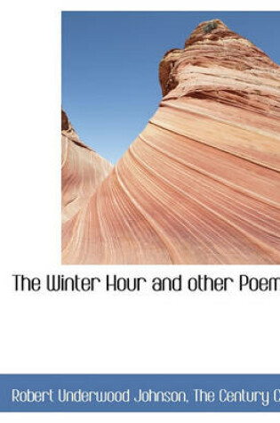 Cover of The Winter Hour and Other Poems