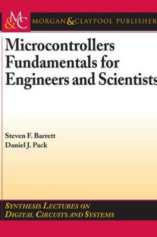 Cover of Microcontrollers Fundamentals for Engineers and Scientists