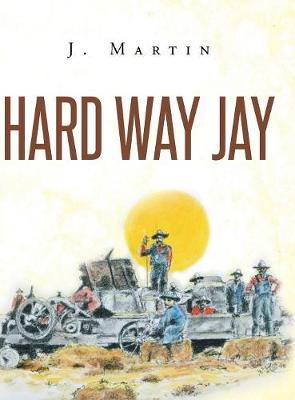 Book cover for Hard Way Jay