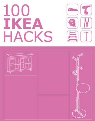 Book cover for 100 IKEA Hacks