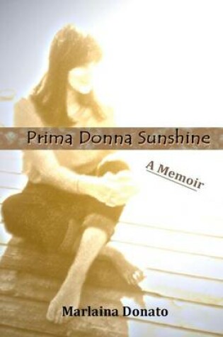 Cover of Prima Donna Sunshine