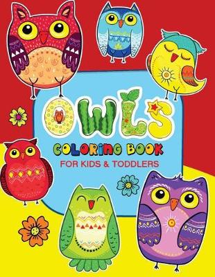 Book cover for Owls Coloring Book for Kids and Toddlers
