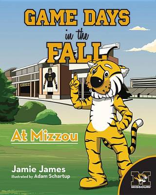 Book cover for Game Days in the Fall at Mizzo