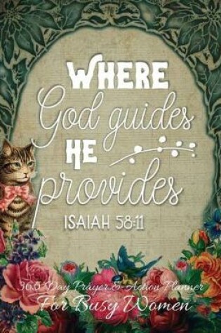 Cover of Where God Guides He Provides