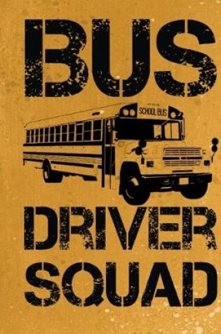 Cover of Bus Driver Squad