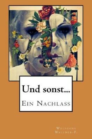Cover of Und sonst . . .