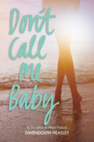 Cover of Don't Call Me Baby